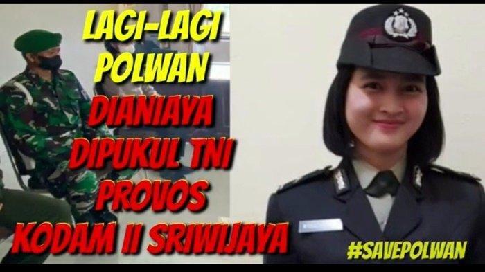 Briptu Ayu anggota polwan yang bertugas di Command Center RO Ops Polda Sumsel dipukul provost TNI Kodam II Sriwijaya.